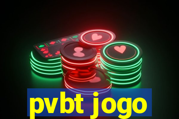 pvbt jogo